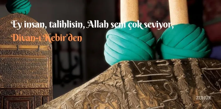 Ey İnsan, Talihlisin, Allah Seni Çok Seviyor
