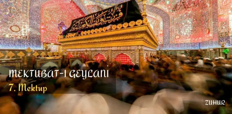 Mektubat-ı Geylani - 7. Mektup